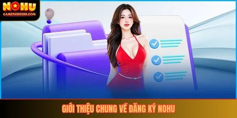 Giới thiệu chung về đăng ký nohu